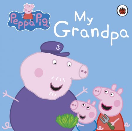 Peppa Pig: My Grandpa - 9780723271710
