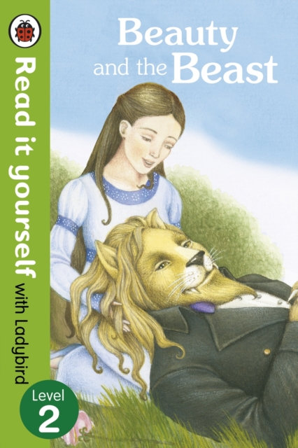 Beauty and the Beast - Read it yourself with Ladybird : Level 2 - 9780723275091
