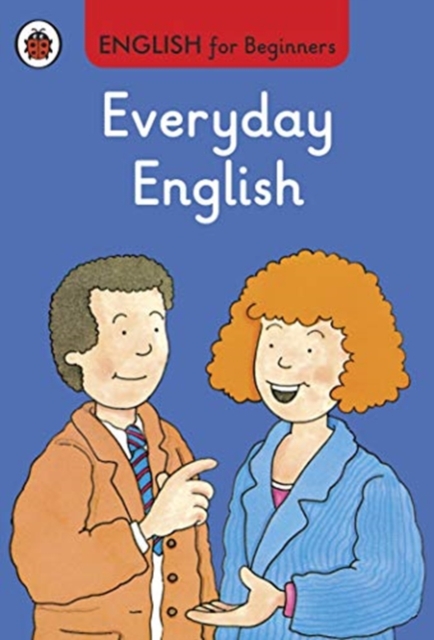 Everyday English: English for Beginners - 9780723294245
