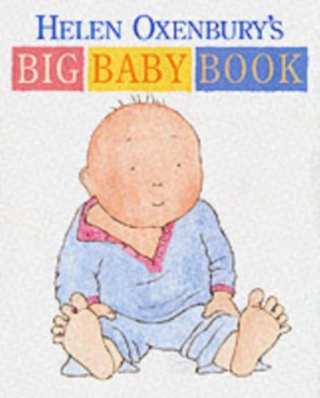 Helen Oxenbury's Big Baby Book - 9780744581911