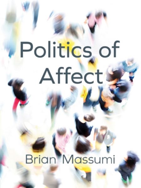 Politics of Affect - 9780745689814