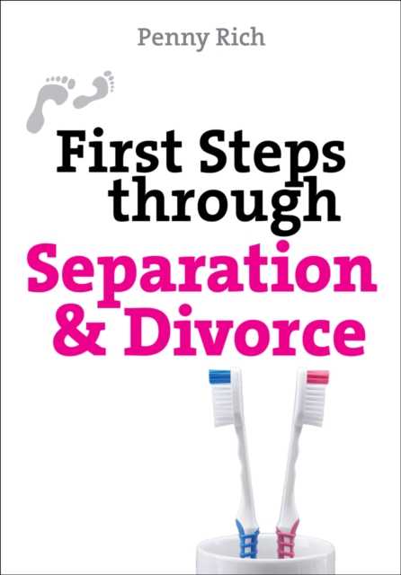 First Steps Through Separation and Divorce - 9780745955360