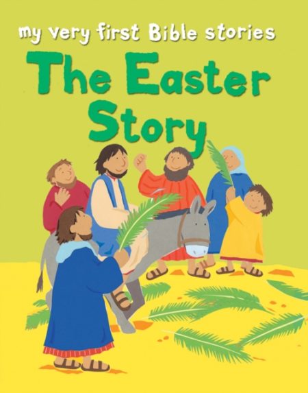 The Easter Story - 9780745963150