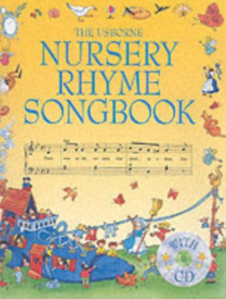 The Usborne Nursery Rhyme Songbook with CD - 9780746064313