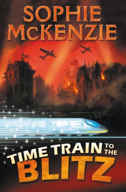 Time Train to the Blitz - 9780746097533