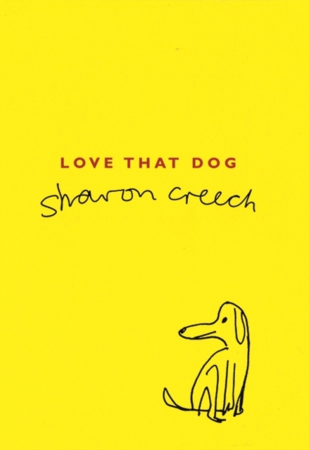 Love That Dog - 9780747557494