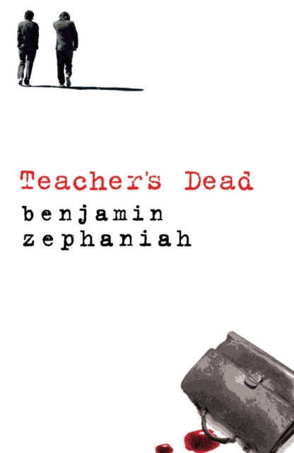 Teacher's Dead - 9780747586098