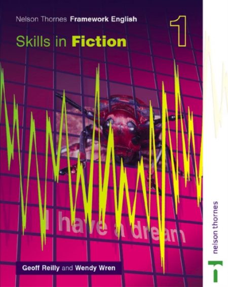 Nelson Thornes Framework English Skills in Fiction 1 - 9780748765416