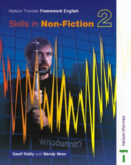 Nelson Thornes Framework English Skills in Non-Fiction 2 - 9780748769483