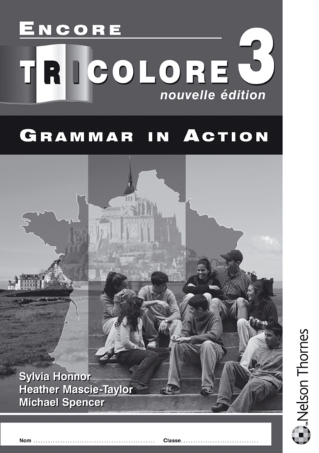 Encore Tricolore 3 Grammar in Action - 9780748795031