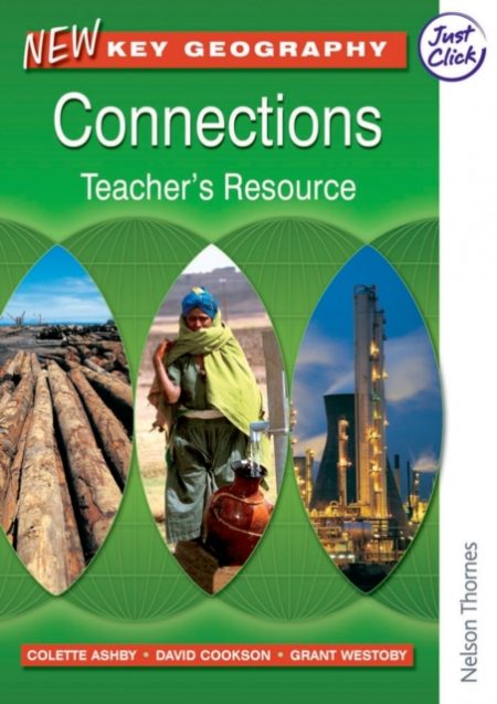 New Key Geography: Connections - Teacher's Resource with CD-ROM - 9780748797073