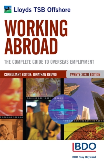 Working Abroad : The Complete Guide to Overseas Employment - 9780749444273