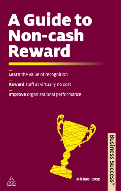 A Guide to Non-Cash Reward - 9780749460969