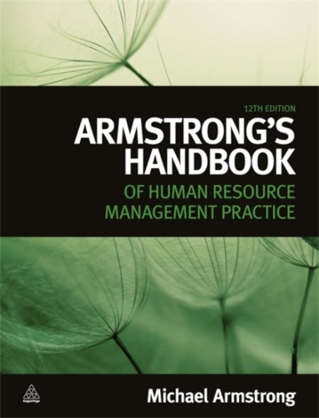 Armstrong's Handbook of Human Resource Management Practice - 9780749465506