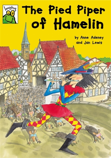 Leapfrog Fairy Tales: The Pied Piper Of Hamelin - 9780749661649