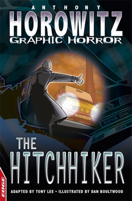 EDGE - Horowitz Graphic Horror: The Hitchhiker - 9780749695125