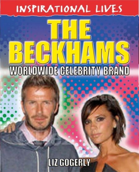 Inspirational Lives: The Beckhams - 9780750271813