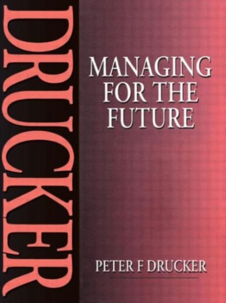 Managing for the Future - 9780750609098