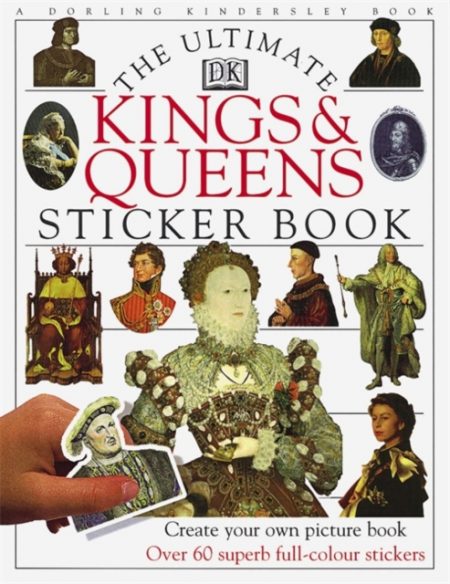 Kings & Queens Ultimate Sticker Book - 9780751359947
