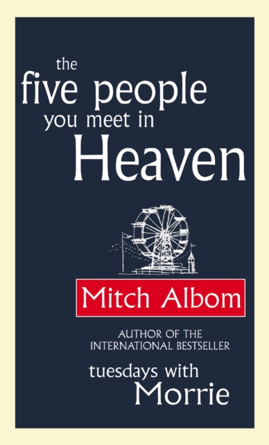 The Five People You Meet In Heaven - 9780751536140