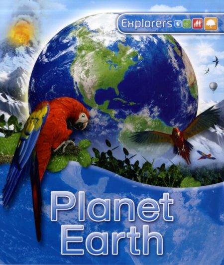 Explorers: Planet Earth - 9780753430392