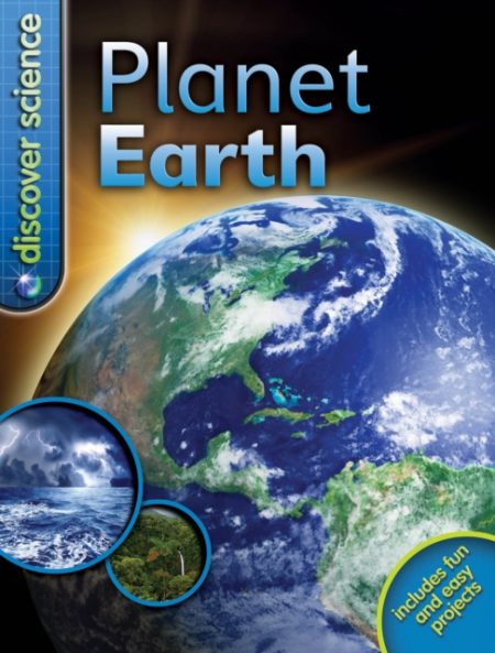 Discover Science: Planet Earth - 9780753431566