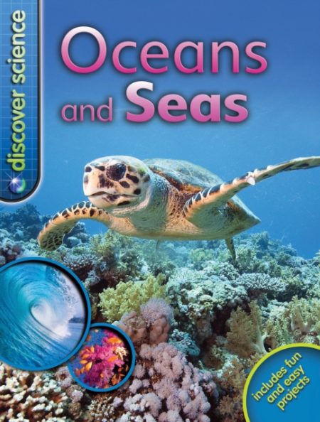 Discover Science: Oceans and Seas - 9780753431580