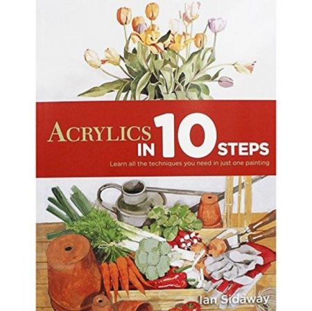 Acrylics in 10 Steps - 9780753727348