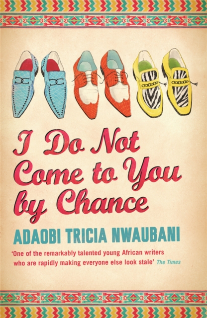 I Do Not Come to You by Chance - 9780753826973