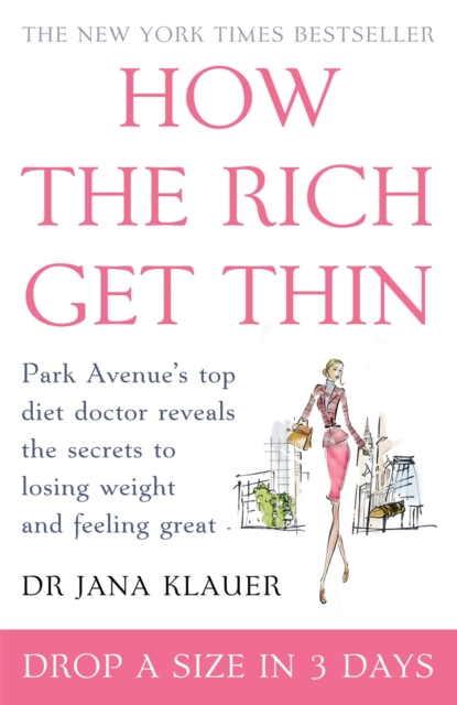 How the Rich Get Thin - 9780755316182