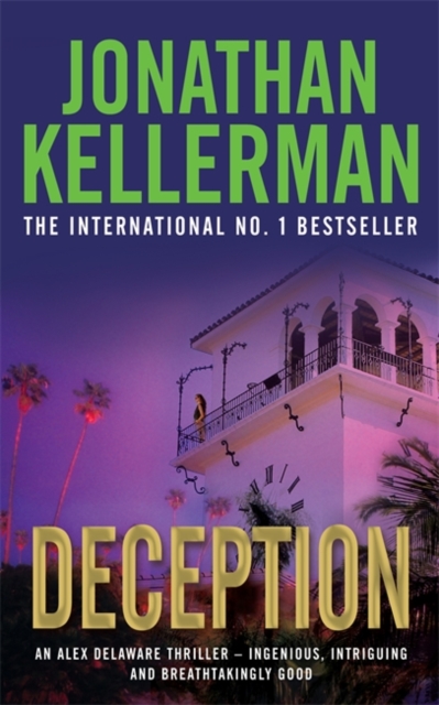 Deception (Alex Delaware Series, Book 25) : A masterfully suspenseful psychological thriller - 9780755342754