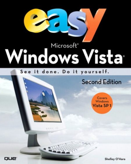 Easy Microsoft Windows Vista - 9780789738301
