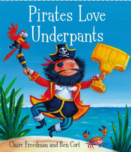Pirates Love Underpants - 9780857072658