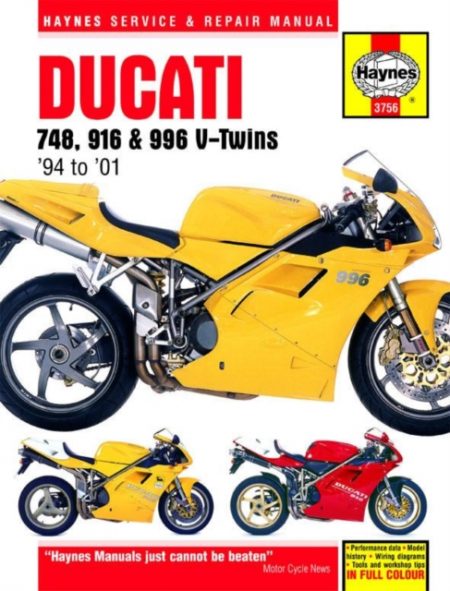 Ducati 748, 916 & 996 4-valve V-Twins (94 - 01) Haynes Repair Manual - 9780857339577