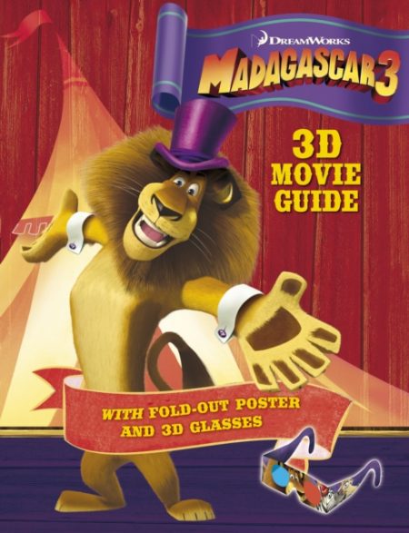 Madagascar 3: 3D Guide with Poster and Glasses - 9780857511317