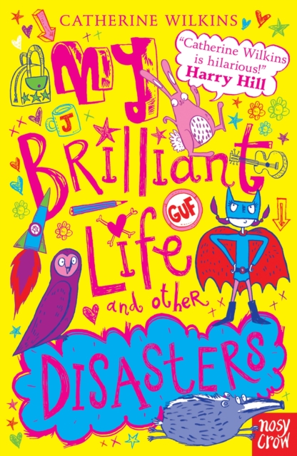 My Brilliant Life and Other Disasters - 9780857631596