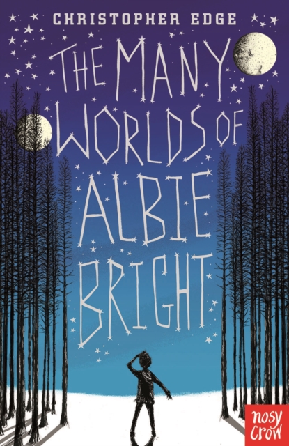 The Many Worlds of Albie Bright - 9780857636041