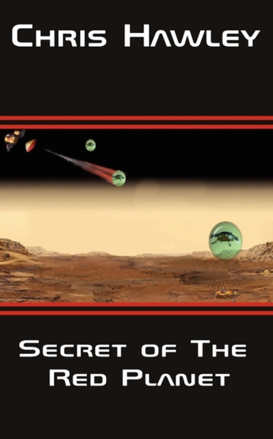 Secret of a Red Planet - 9780956711182