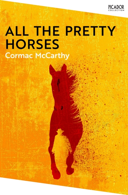 All the Pretty Horses - 9781035003754