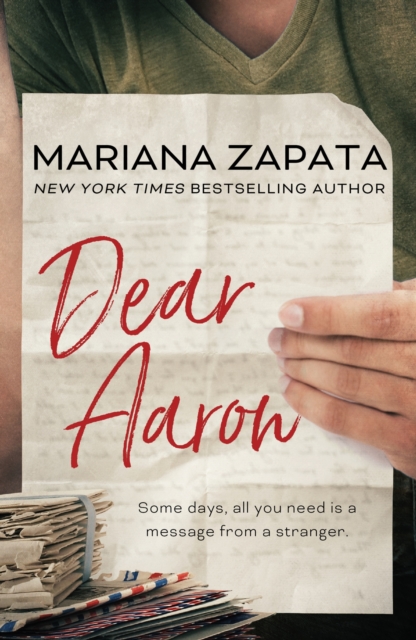 Dear Aaron : From the author of the sensational TikTok hit, FROM LUKOV WITH LOVE, and the queen of the slow-burn romance! - 9781035402830
