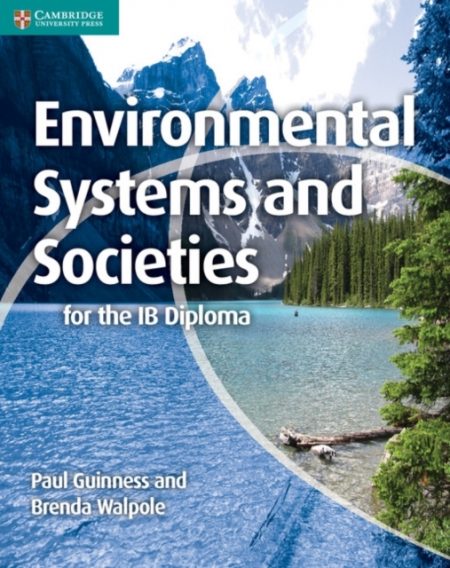 Environmental Systems and Societies for the IB Diploma - 9781107609204