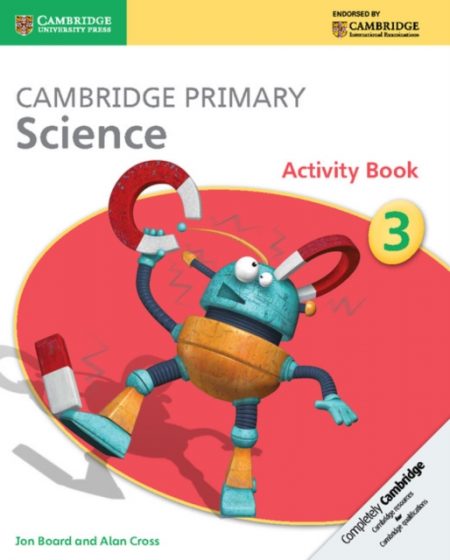 Cambridge Primary Science Activity Book 3 - 9781107611450