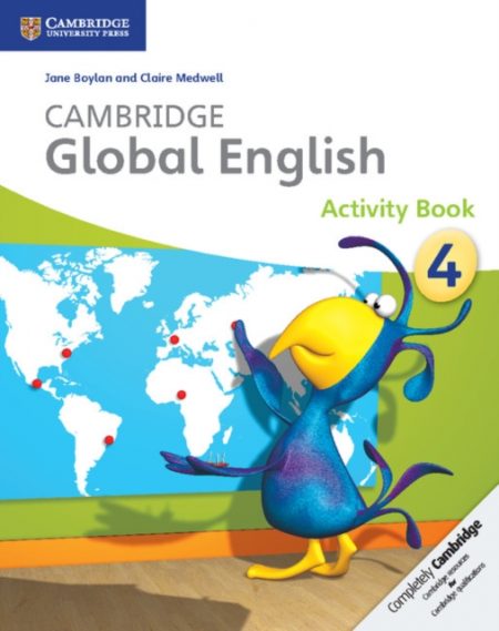 Cambridge Global English Stage 4 Activity Book : for Cambridge Primary English as a Second Language - 9781107613614