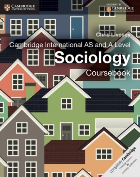 Cambridge International AS and A Level Sociology Coursebook - 9781107673397