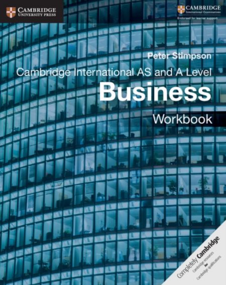 Cambridge International AS and A Level Business Workbook - 9781108401579