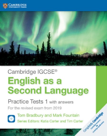Cambridge IGCSE (R) English as a Second Language Practice Tests 1 with Answers and Audio CDs (2) : For the Revised Exam from 2019 - 9781108546102