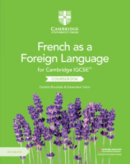 Cambridge IGCSE (TM) French as a Foreign Language Coursebook with Audio CDs (2) - 9781108590525