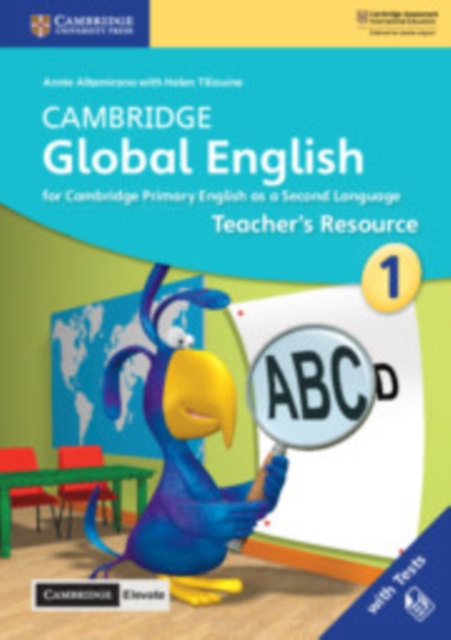 Cambridge Global English Stage 1 Teacher's Resource with Cambridge Elevate : for Cambridge Primary English as a Second Language - 9781108610605