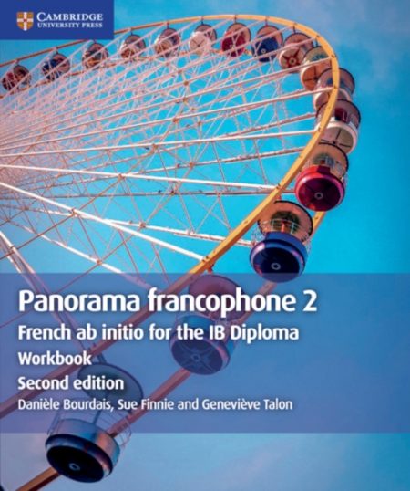 Panorama francophone 2 Workbook : French ab initio for the IB Diploma - 9781108707374