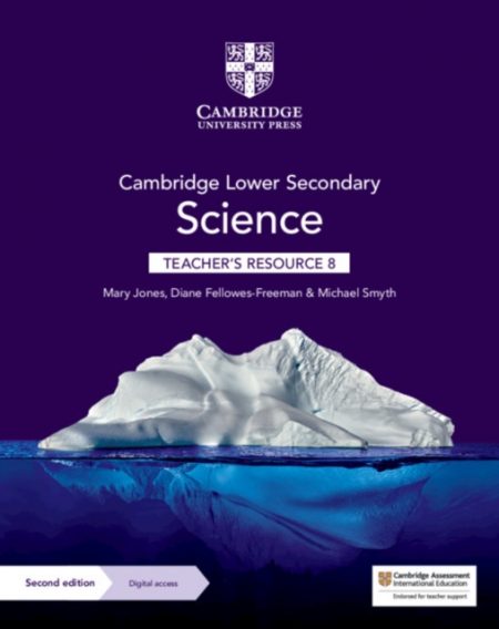 Cambridge Lower Secondary Science Teacher's Resource 8 with Digital Access - 9781108785181